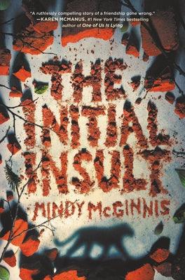 The Initial Insult - Hardcover | Diverse Reads