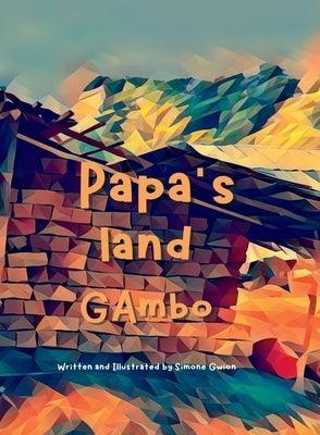 Papa's Land Gambo - Hardcover | Diverse Reads