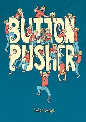 Button Pusher - Hardcover | Diverse Reads