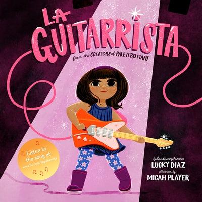 La Guitarrista - Hardcover | Diverse Reads