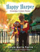 Happy Harper Grandpa Comes Home - Hardcover | Diverse Reads