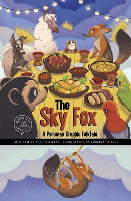 The Sky Fox: A Peruvian Graphic Folktale - Paperback | Diverse Reads