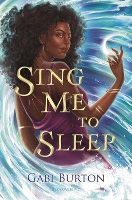 Sing Me to Sleep - Hardcover | Diverse Reads