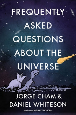 Frequently Asked Questions about the Universe - Hardcover | Diverse Reads