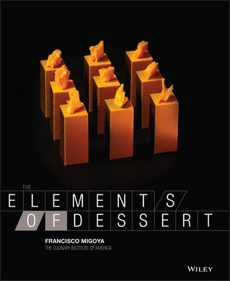 The Elements of Dessert / Edition 1 - Hardcover | Diverse Reads