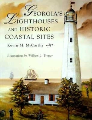 Georgia's Lighthouses and Historic Coastal Sites - Paperback | Diverse Reads