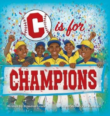 C is for CHAMPIONS - Hardcover | Diverse Reads