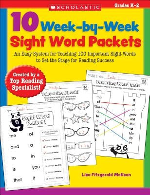 10 Week-by-Week Sight Word Packets: An Easy System for Teaching the First 100 Words from the Dolch List to Set the Stage for Reading Success - Paperback | Diverse Reads