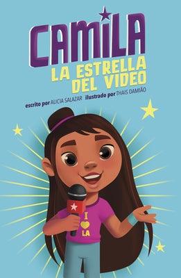 Camila La Estrella del Video - Hardcover | Diverse Reads