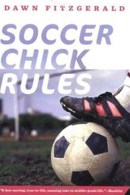 Soccer Chick Rules - Paperback | Diverse Reads