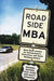 Roadside MBA: Back Road Lessons for Entrepreneurs, Executives and Small Business Owners - Paperback | Diverse Reads