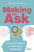 Making the Ask: The artful science of high-value fundraising - Paperback | Diverse Reads