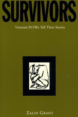 Survivors: Vietnam P.o.w.s Tell Their Stories - Paperback | Diverse Reads