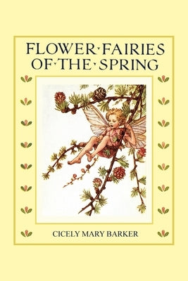 Flower Fairies of the Spring: (In Full Color) - Paperback | Diverse Reads