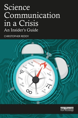 Science Communication in a Crisis: An Insider's Guide - Paperback | Diverse Reads