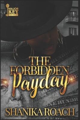 The Forbidden Payday - Paperback | Diverse Reads
