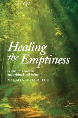 Healing the Emptiness: A guide to emotional and spiritual well-being - Paperback | Diverse Reads