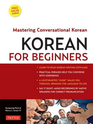 Korean for Beginners: Mastering Conversational Korean (Includes Free Online Audio) - Paperback | Diverse Reads