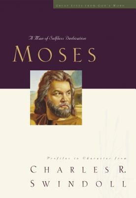 Great Lives: Moses: A Man of Selfless Dedication - Paperback | Diverse Reads