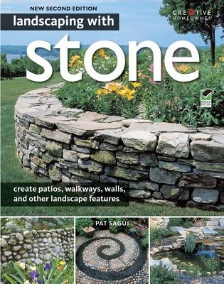 Landscaping with Stone, 2nd Edition - Paperback | Diverse Reads