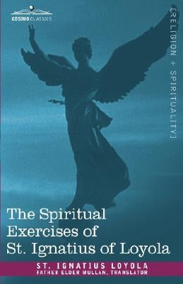 The Spiritual Exercises of St. Ignatius of Loyola - Hardcover | Diverse Reads