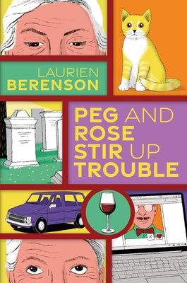 Peg and Rose Stir Up Trouble - Paperback | Diverse Reads