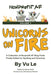 Unicorns on Fire: A Collection of NonprofitAF Posts, Finally Edited for Spelling and Grammar - Paperback | Diverse Reads