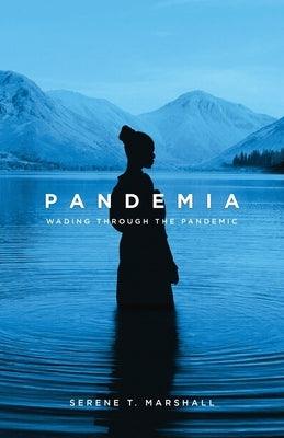 Pandemia: Wading Through The Pandemic - Paperback | Diverse Reads