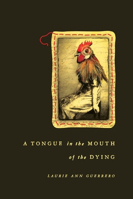 A Tongue in the Mouth of the Dying - Paperback | Diverse Reads