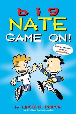 Big Nate: Game On!: Volume 6 - Paperback | Diverse Reads