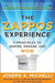 The Zappos Experience: 5 Principles to Inspire, Engage, and Wow / Edition 1 - Hardcover | Diverse Reads