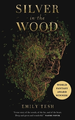 Silver in the Wood - Paperback | Diverse Reads