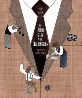 The Tailor Shop at the Intersection - Hardcover | Diverse Reads