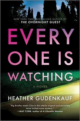 Everyone Is Watching: A Locked-Room Thriller - Hardcover | Diverse Reads