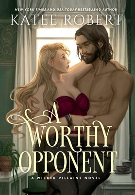 A Worthy Opponent: A Dark Fairy Tale Romance - Hardcover | Diverse Reads