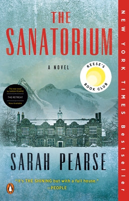 The Sanatorium: Reese's Book Club (A Novel) - Paperback | Diverse Reads