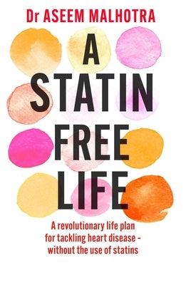 A Statin-Free Life - Paperback | Diverse Reads