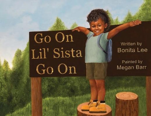 Go On Lil' Sista Go On - Paperback | Diverse Reads