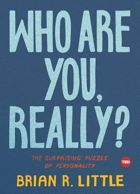 Who Are You, Really?: The Surprising Puzzle of Personality - Hardcover | Diverse Reads