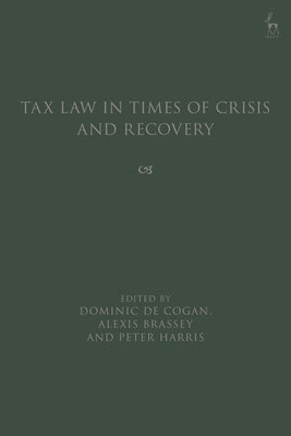 Tax Law in Times of Crisis and Recovery - Hardcover | Diverse Reads