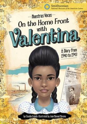 On the Home Front with Valentina: A Diary from 1940 to 1943 - Hardcover | Diverse Reads