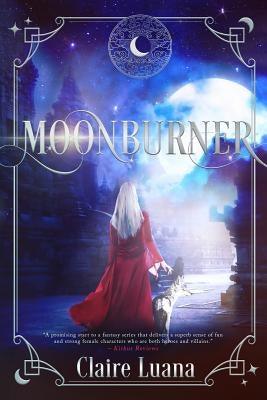 Moonburner - Paperback | Diverse Reads