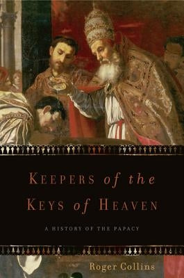 Keepers of the Keys of Heaven: A History of the Papacy - Paperback | Diverse Reads