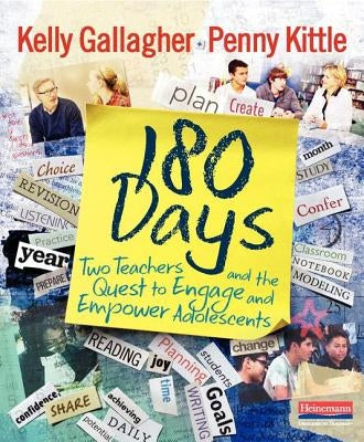 180 Days: Two Teachers and the Quest to Engage and Empower Adolescents - Paperback | Diverse Reads