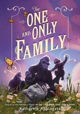 The One and Only Family - Hardcover | Diverse Reads