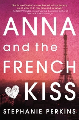 Anna and the French Kiss - Hardcover | Diverse Reads