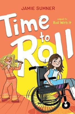 Time to Roll - Hardcover | Diverse Reads