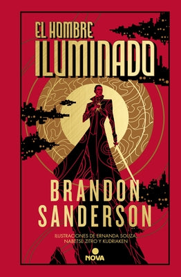 El Hombre Iluminado / The Sunlit Man - Hardcover | Diverse Reads