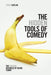 The Hidden Tools of Comedy: The Serious Business of Being Funny - Paperback | Diverse Reads