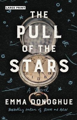 Pull of the Stars - Hardcover | Diverse Reads